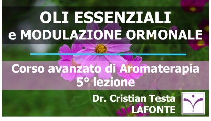 copertina lezione 5 Aromaterapia livello avanzato - modulazione ormonale5